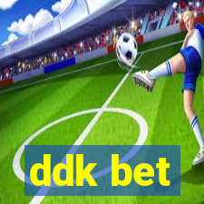 ddk bet
